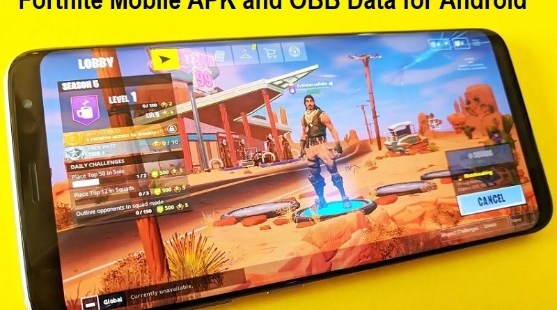 Fortnite Android Apk Obb Download Fortnite Mobile Apk And Obb Data Offline For Android Direct Links